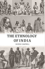 The Ethnology of India - Gyan Books