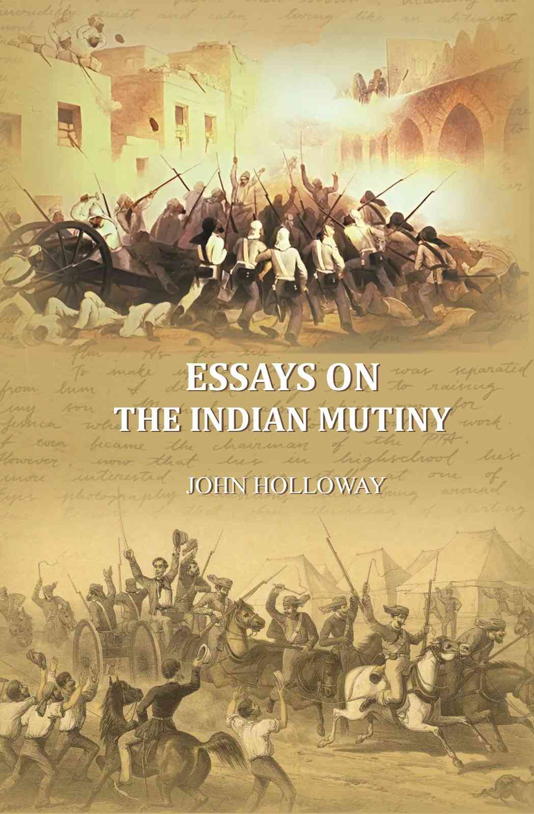 Essays on the Indian Mutiny - Gyan Books