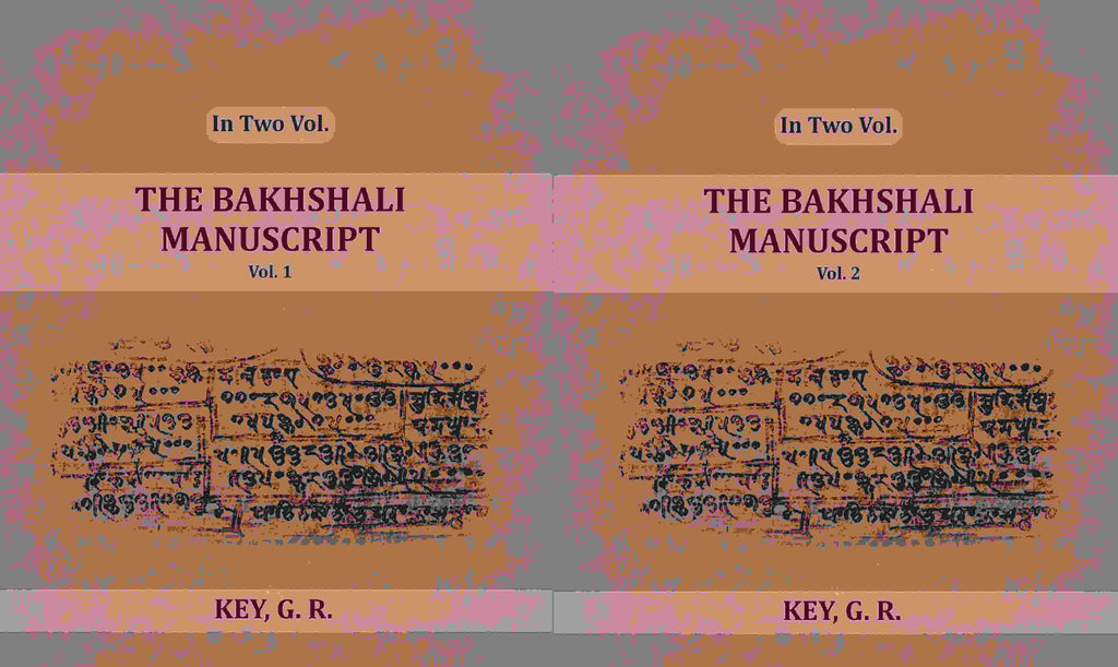 The Bakhshali Manuscript (2 Vols. Set) - Gyan Books | Grab2Buy