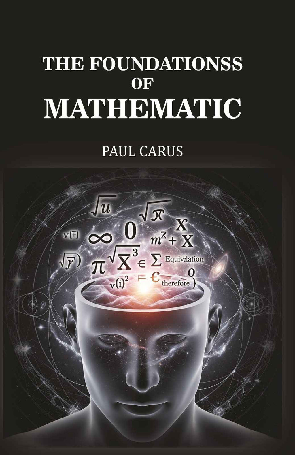 The Foundations of Mathematics - Gyan Books