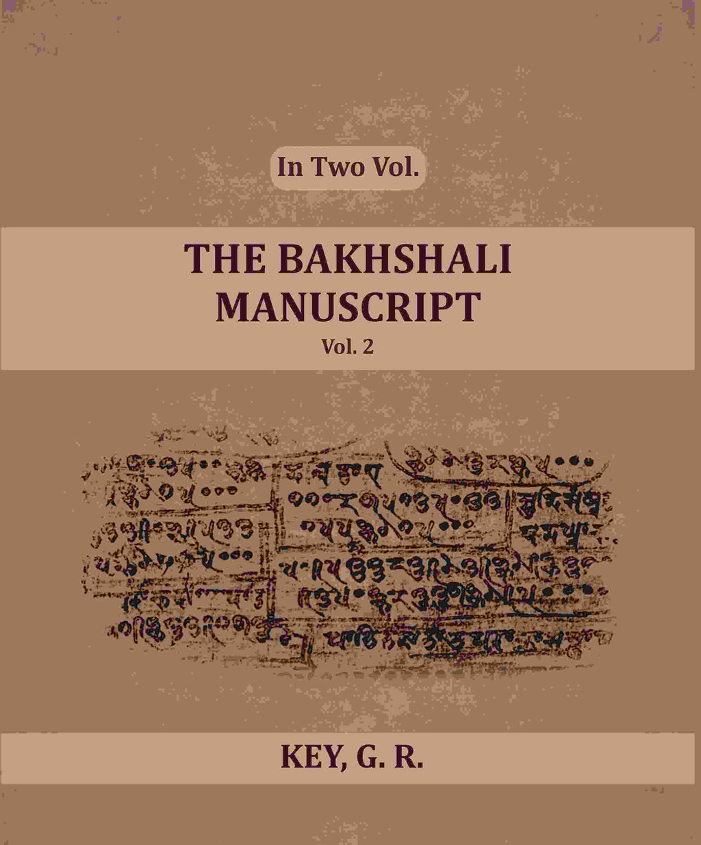 The Bakhshali Manuscript (2nd) - Gyan Books | Grab2Buy