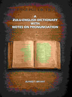 A Zulu-English Dictionary with Notes on Pronunciation - Gyan Books | Grab2Buy