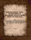 Chronological Table of, and Index To, the Indian Statute-Book From the Year 1834: With a General Introduction to the Statute Law of India - Gyan Books | Grab2Buy