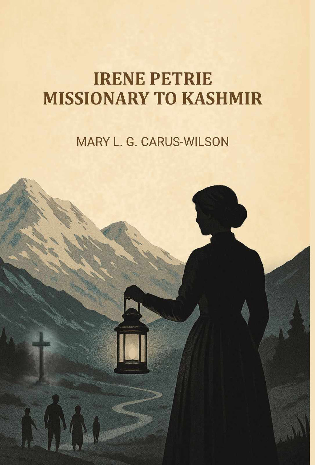 Irene Petrie, missionary to Kashmir - Gyan Books
