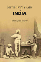 My Thirty Years in India - Gyan Books
