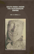 South India under the Vijayanagar Empire - Gyan Books