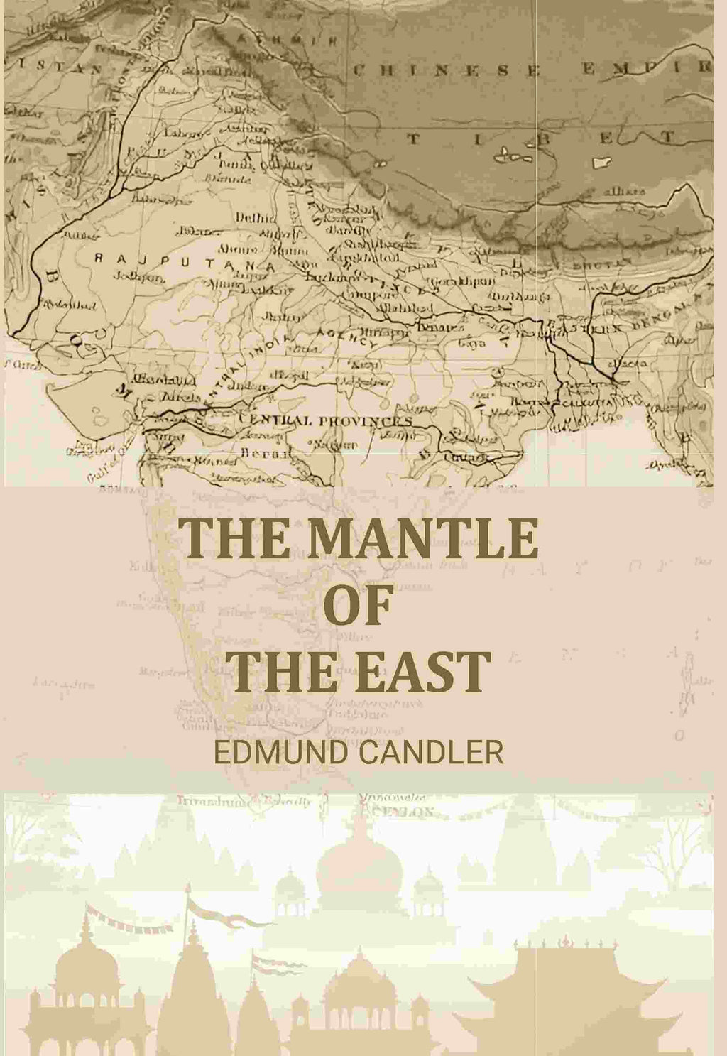 The Mantle of the East - Gyan Books