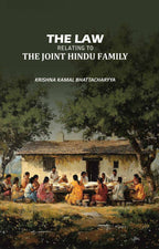 The Law Relating to the Joint Hindu Family - Gyan Books