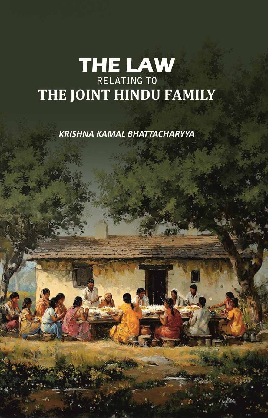 The Law Relating to the Joint Hindu Family - Gyan Books