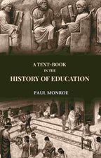 A Text-Book in the History of Education - Gyan Books