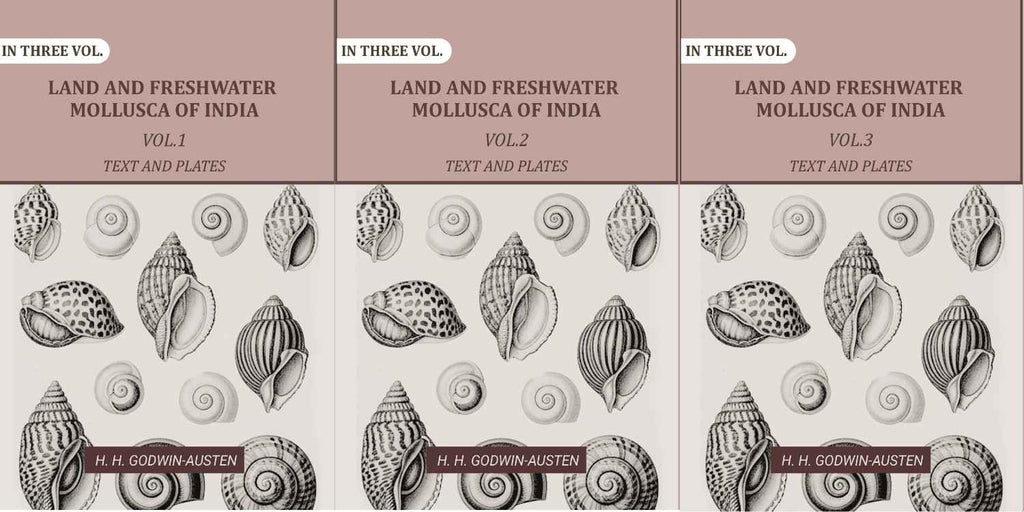 Land and fresh water Mollusca of India: Including South Arabia, Baluchistan, Afghanistan, Kashmir (3 Vols. Set (Text and Plates)) - Gyan Books