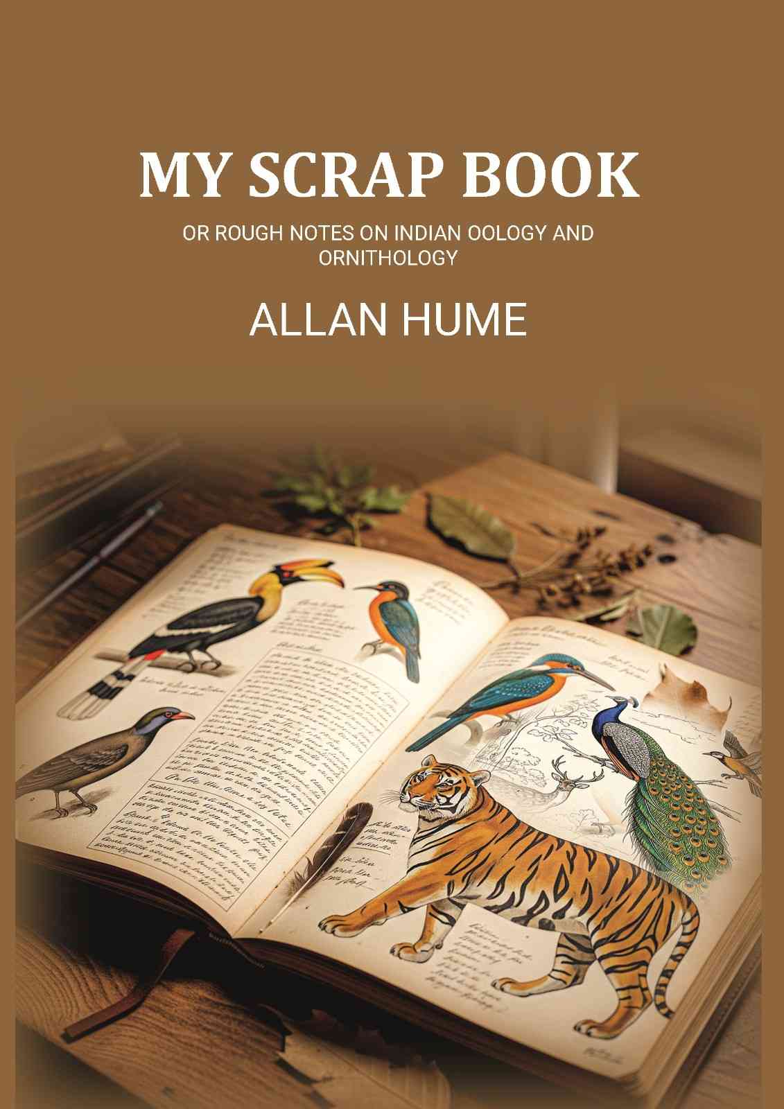Rough Notes on Indian Oology and Ornithology - Gyan Books