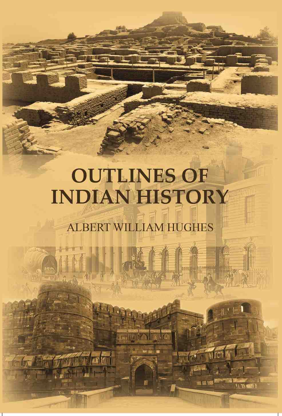 Outlines of Indian history - Gyan Books | Grab2Buy