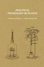 Practical Physiology of Plants - Gyan Books