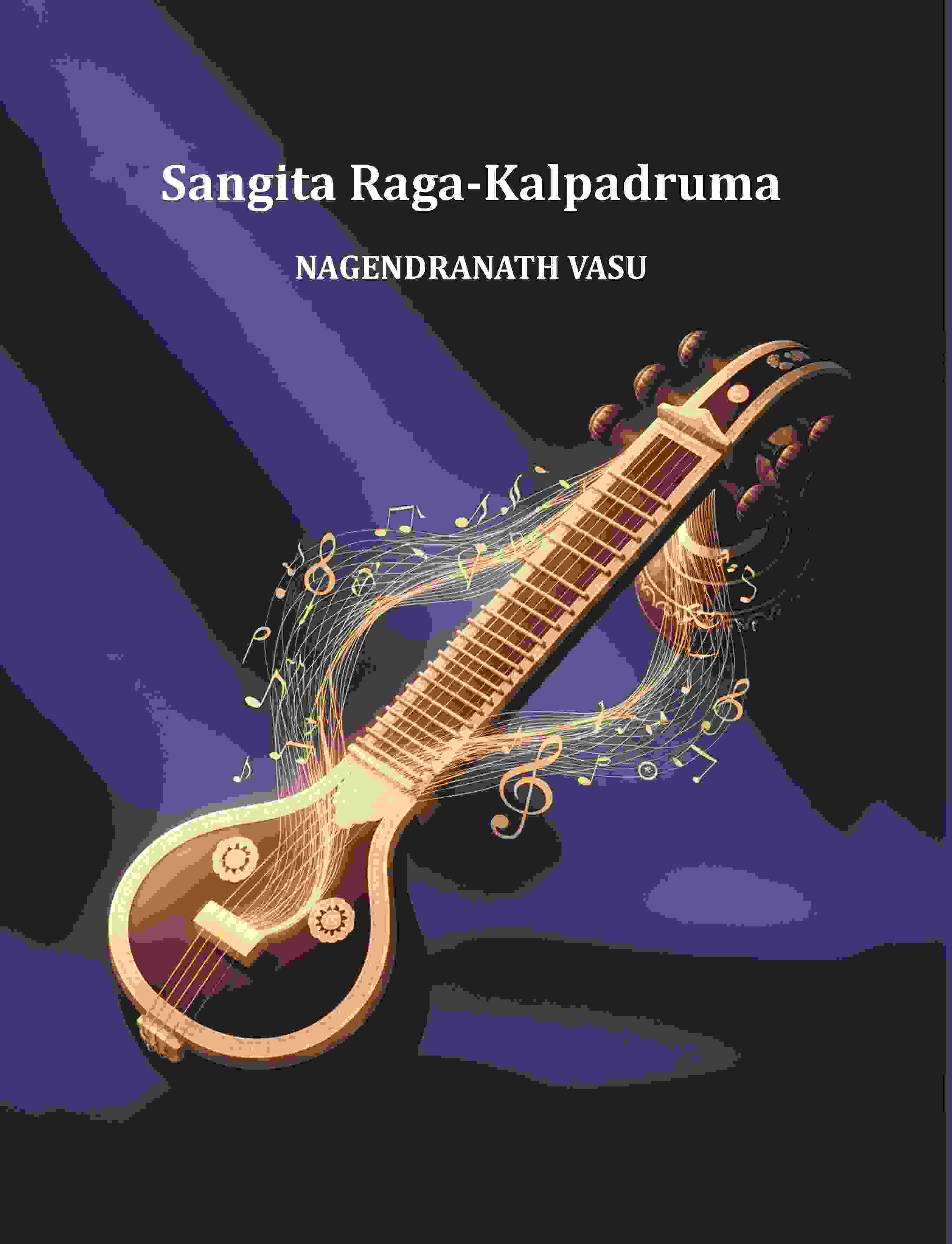 Sangita Raga-Kalpadruma - Gyan Books | Grab2Buy