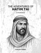 The Adventures Of Hatim Tai: A Romance - Gyan Books