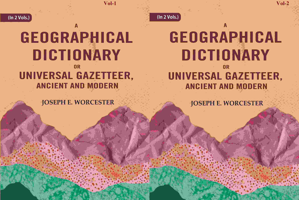 A Geographical Dictionary or Universal Gazetteer, Ancient and Modern (2 Vols. Set) - Gyan Books