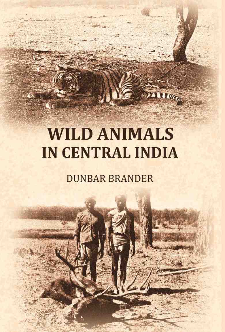 Wild animals in central India - Gyan Books