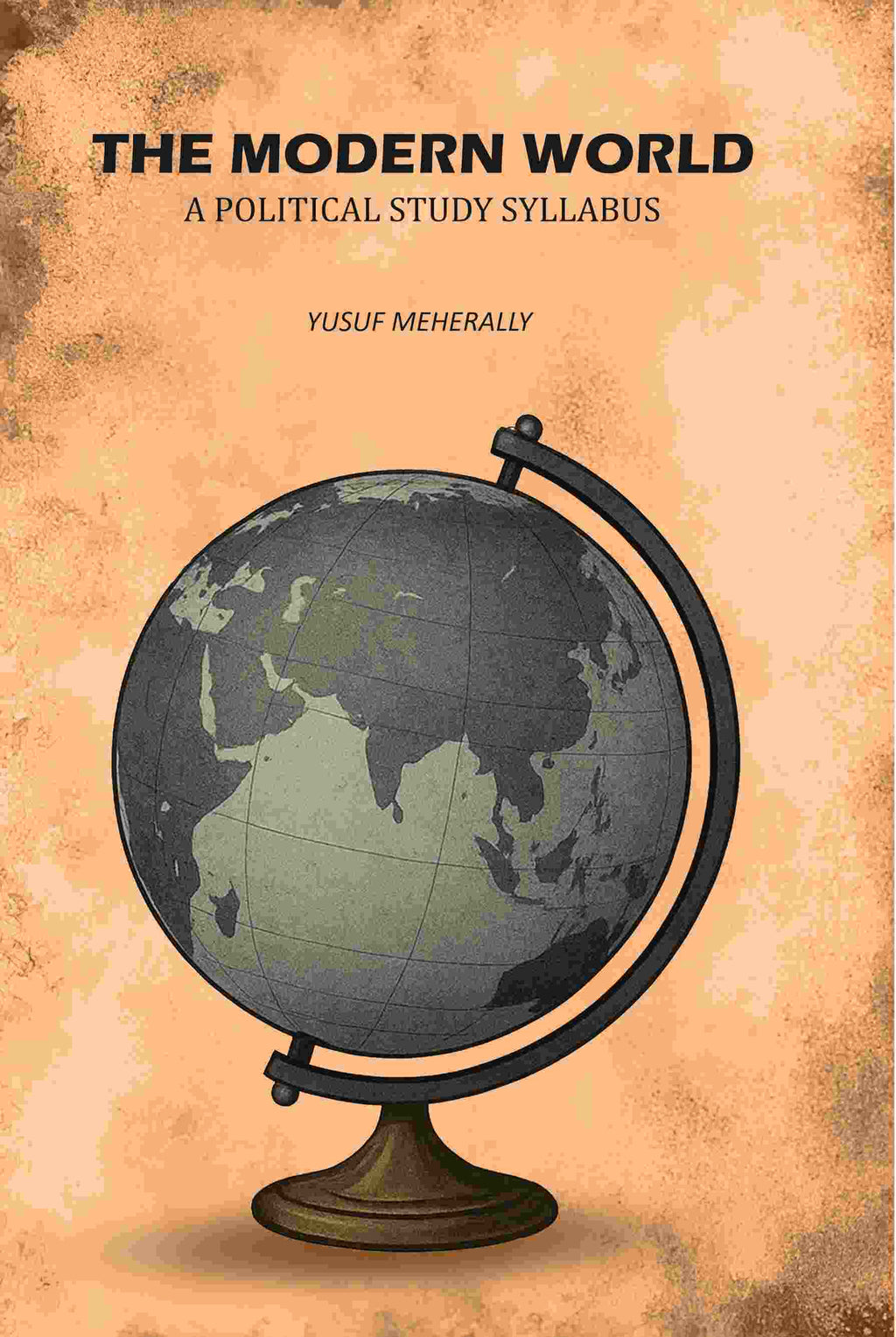The modern world: A Political Study Syllabus - Gyan Books