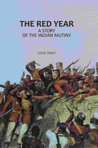 The Red Year: A Story of the Indian Mutiny - Gyan Books | Grab2Buy
