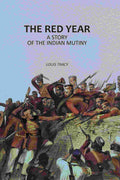 The Red Year: A Story of the Indian Mutiny - Gyan Books | Grab2Buy