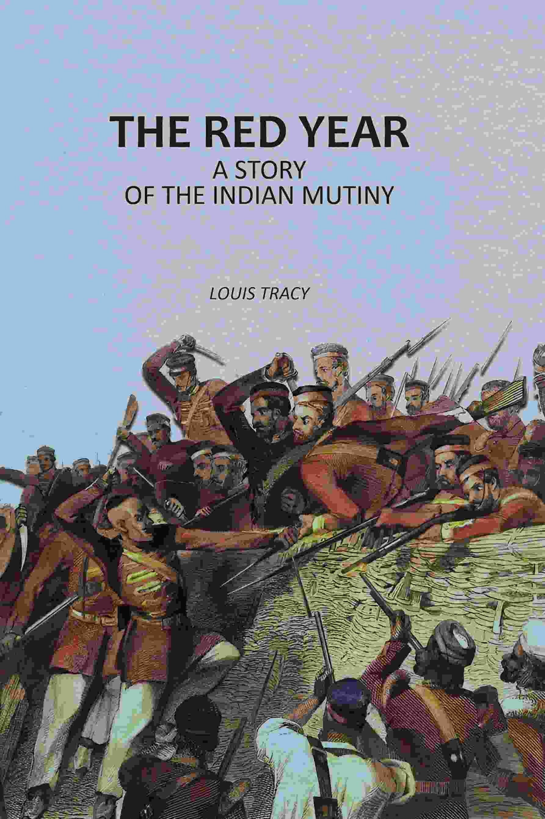 The Red Year: A Story of the Indian Mutiny - Gyan Books | Grab2Buy