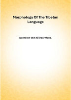 Morphology of the Tibetan Language - Gyan Books