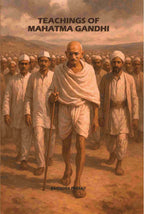 Teachings Of Mahatma Gandhi - Gyan Books