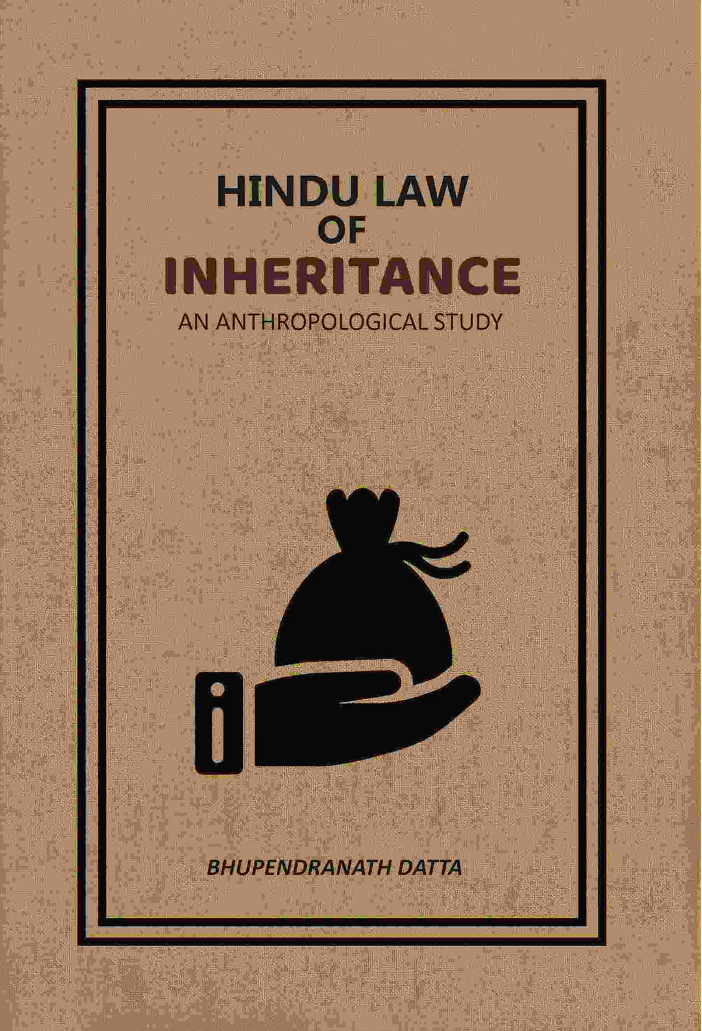 Hindu Law Of Inheritance: An Anthropological Study - Gyan Books | Grab2Buy