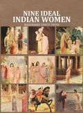 Nine Ideal Indian Women - Gyan Books