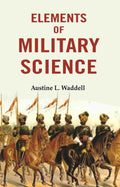 Elements of Military Science - Gyan Books