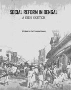 Social Reform In Bengal: A Side Sketch - Gyan Books