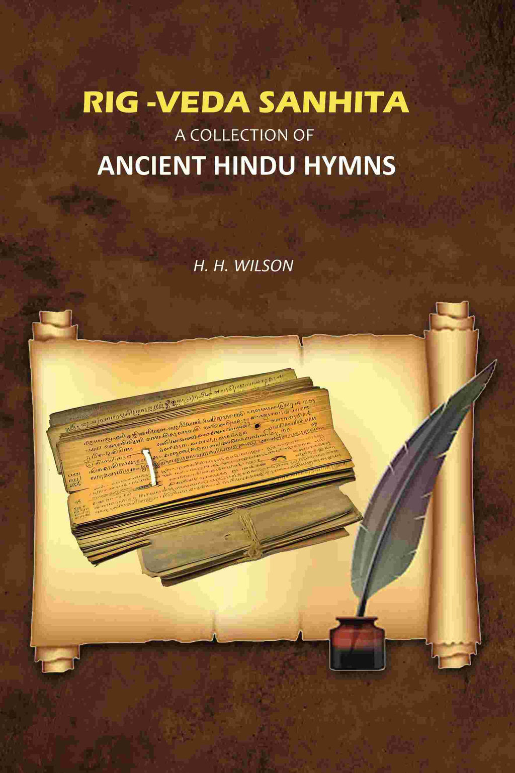 Rig -Veda Sanhita: A Collection Of Ancient Hindu Hymns - Gyan Books