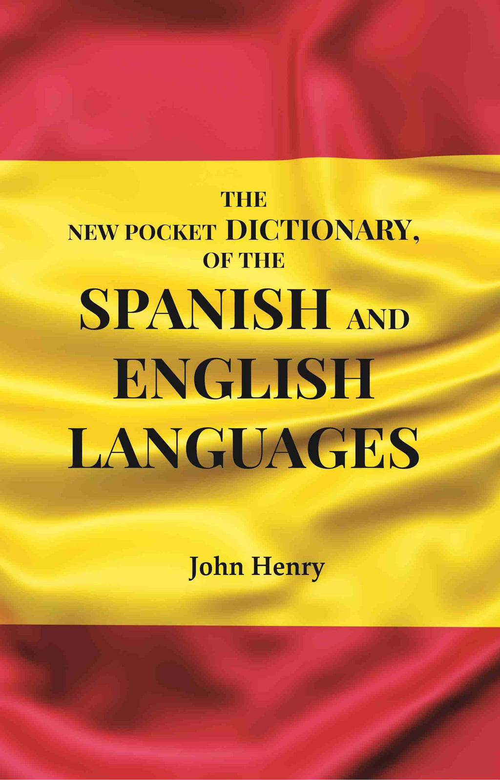 The New Pocket Dictionary, of the Spanish and English Languages - Gyan Books | Grab2Buy