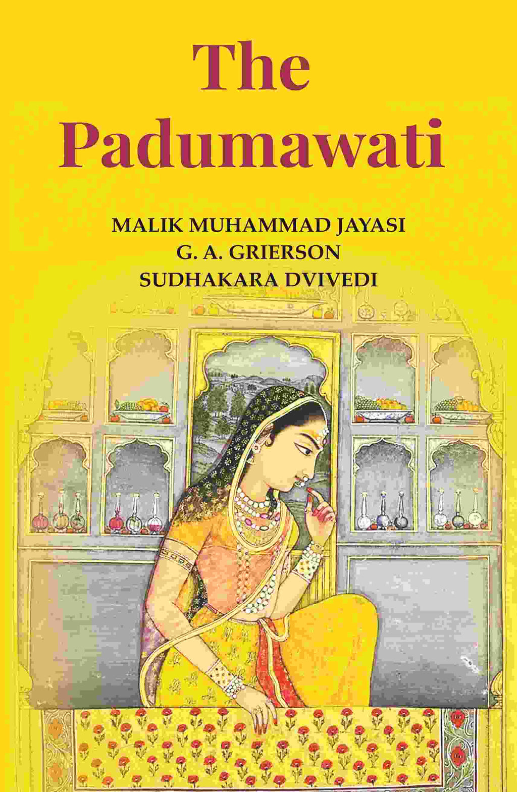 The Padumawati - Gyan Books