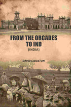 From The Orcades To Ind - Gyan Books