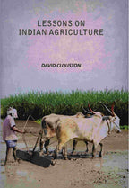 Lessons On Indian Agriculture - Gyan Books