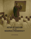 History Of Education In The Madras Presidency - Gyan Books | Grab2Buy