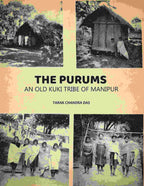 The purums: An Old kuki Tribe Of Manipur - Gyan Books
