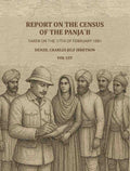 Report on the census of the Panja´b taken on the 17th of February 1881 - by Denzil Charles Jelf Ibbetson ... (1st) - Gyan Books