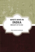 Whoʼs Who In India Brought Up To 1914 - Gyan Books | Grab2Buy