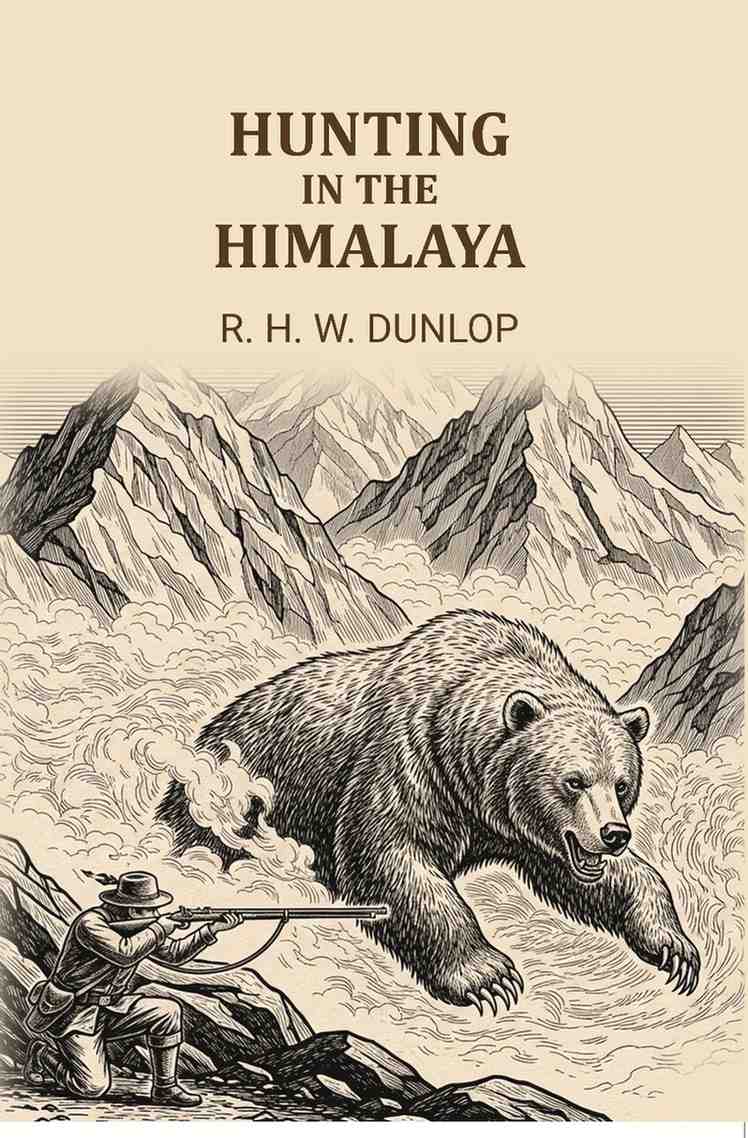 Hunting in The Himalaya - Gyan Books | Grab2Buy