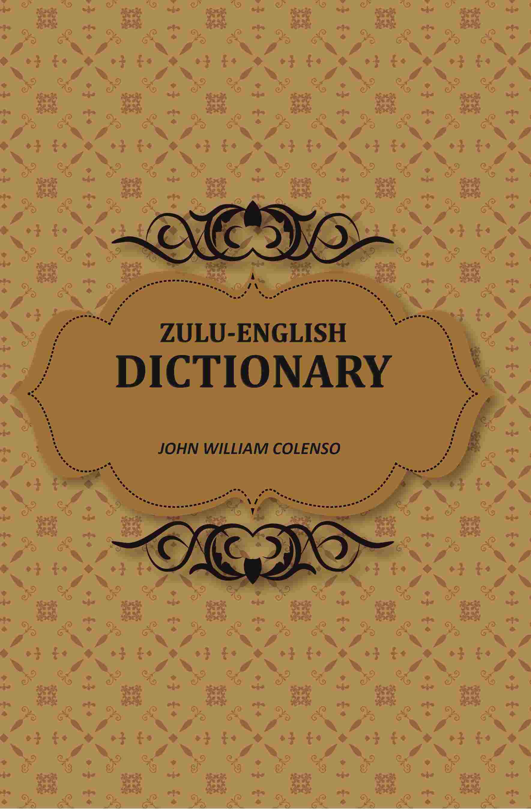 Zulu-English Dictionary - Gyan Books