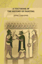 A Text-Book Of The History Of Painting - Gyan Books | Grab2Buy