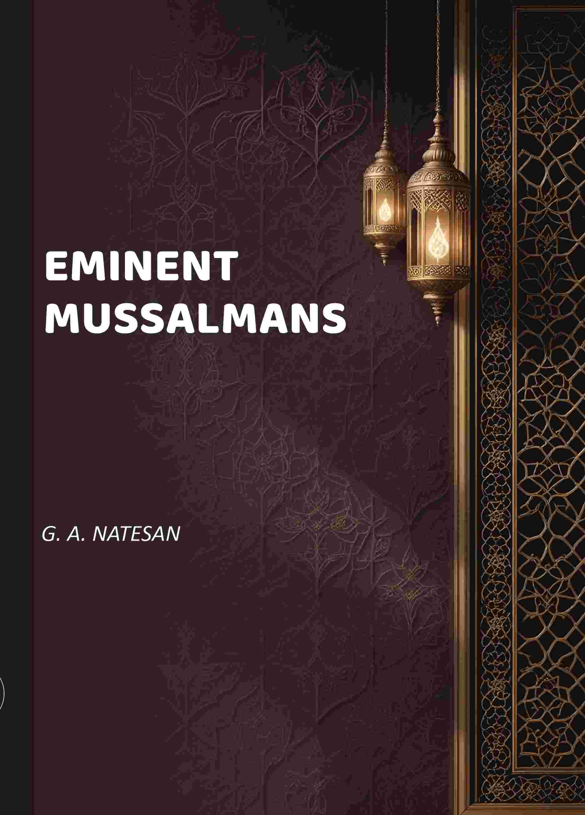 Eminent Mussalmans - Gyan Books | Grab2Buy