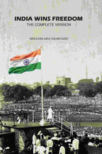 India Wins Freedom: The Complete Version - Gyan Books | Grab2Buy
