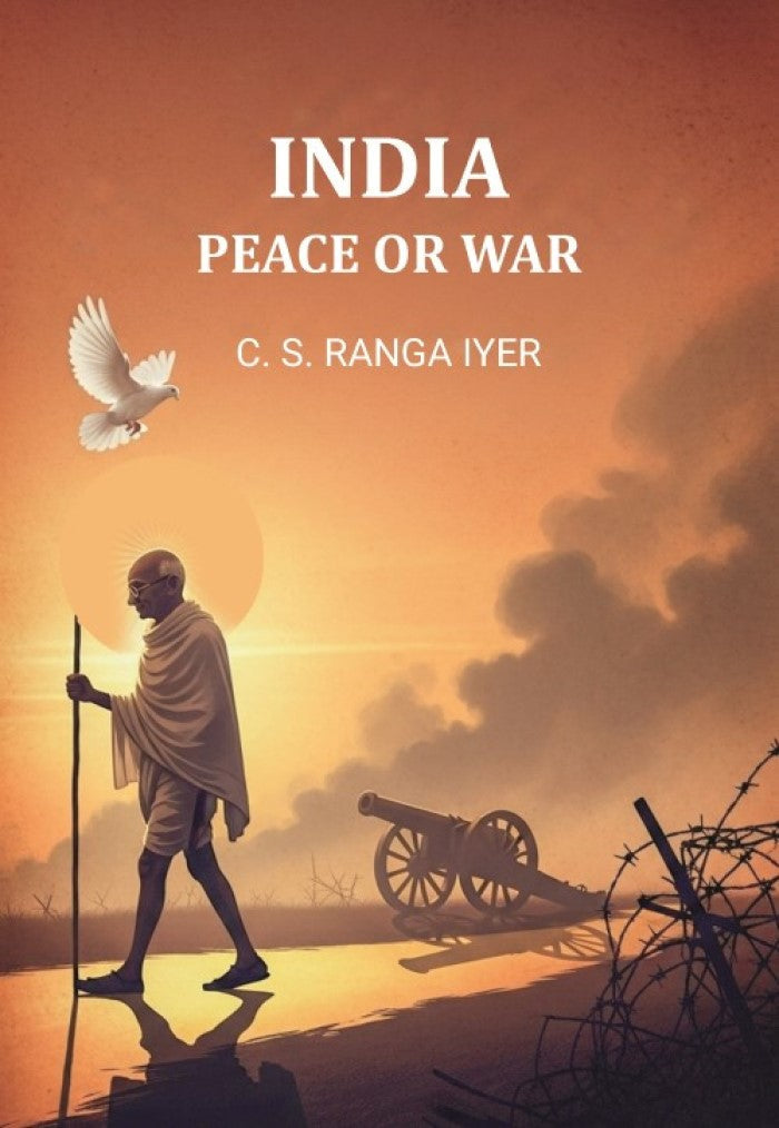India Peace Or War - Gyan Books | Grab2Buy