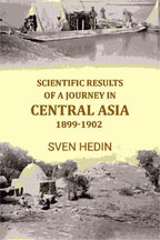 Scientific Results of A Journey In Central Asia 1899-1902 - Gyan Books | Grab2Buy