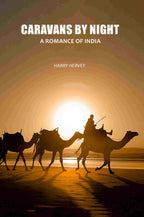 Caravans By Night: A Romance Of India - Gyan Books