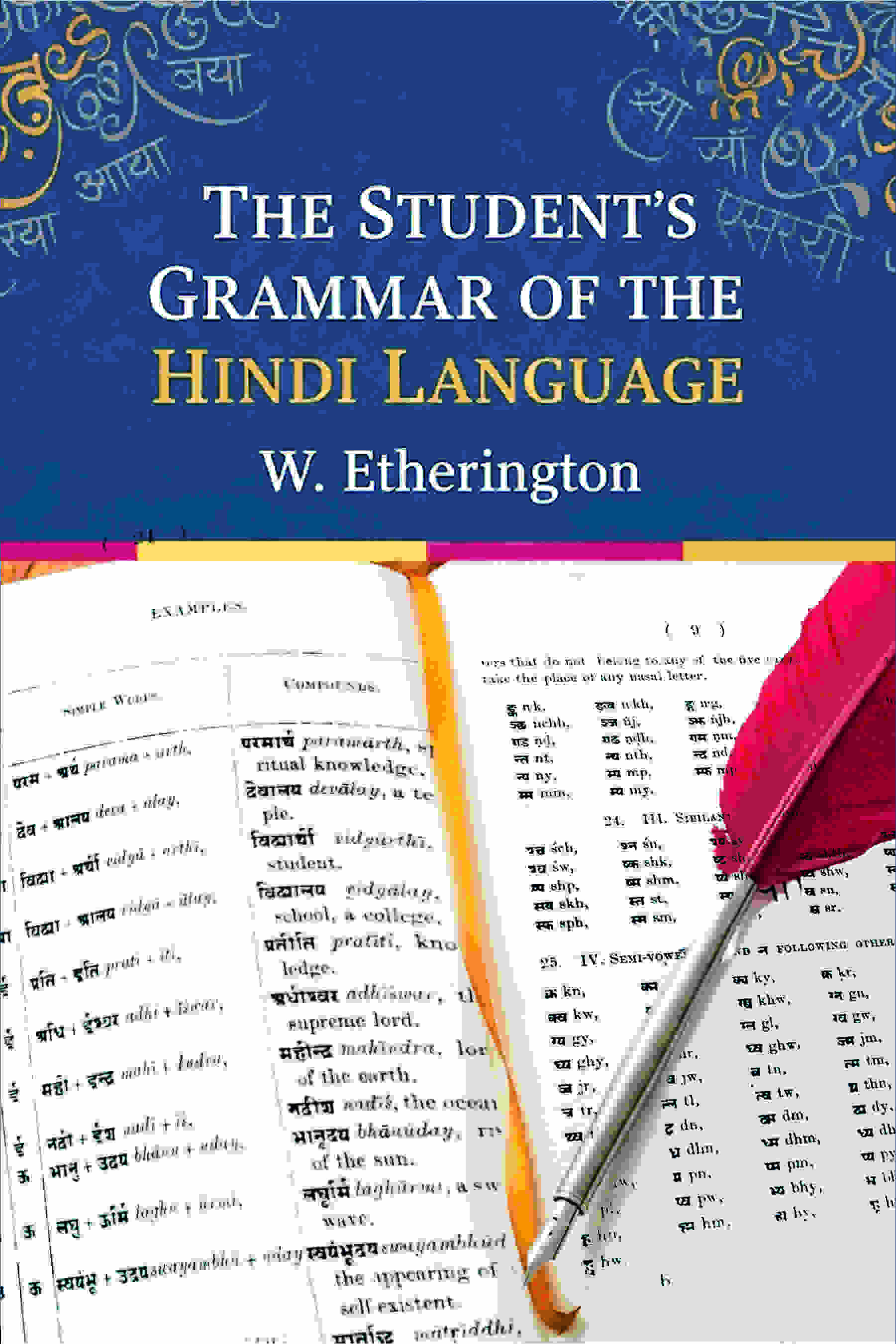 The Student's Grammar Of The Hindi Language - Gyan Books